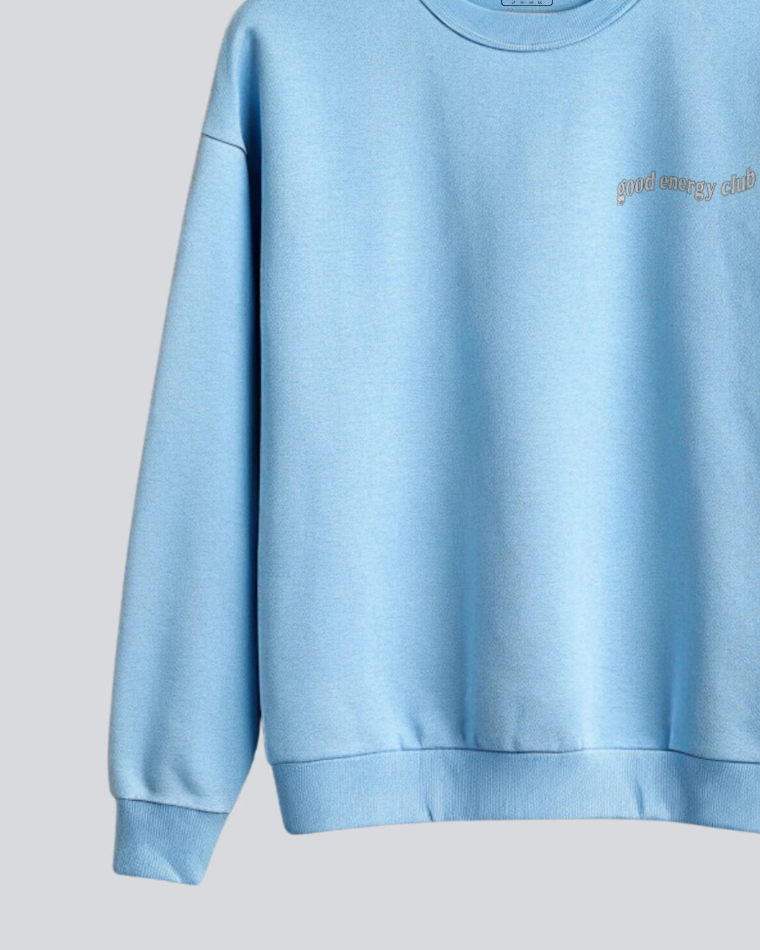 Good Energy Club Sweatshirt - Baby Blue